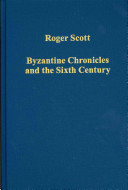 Byzantine Chronicles and the Sixth Century