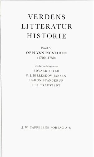 Verdens litteraturhistorie 5 : Opplysningstiden (1700-1750)