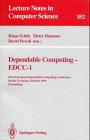 Dependable Computing — EDCC-1: First European Dependable Computing Conference Berlin, Germany, October 4–6, 1994 Proceedings