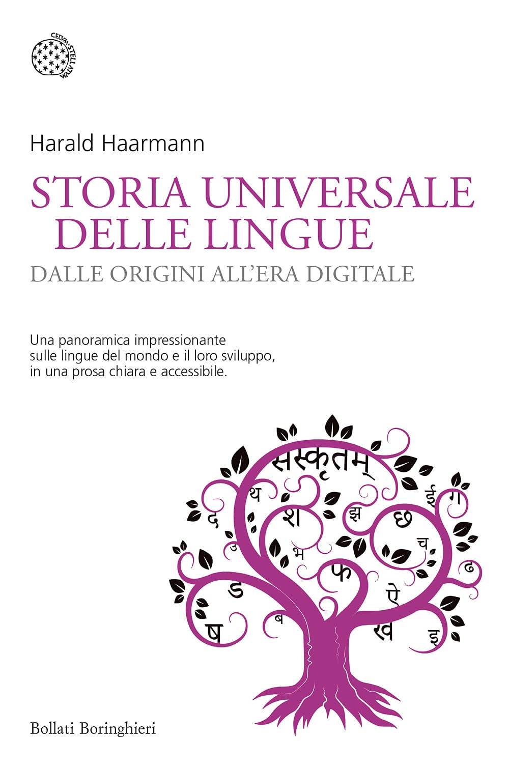 Storia universale delle lingue. Dalle origini all’era digitale