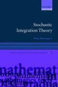 Stochastic Integration Theory