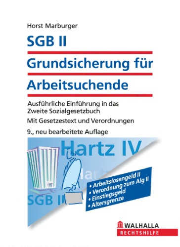 SGB II. Grundsicherung fuer Arbeitsuchende