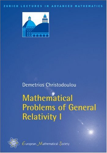 Mathematical Problems of General Relativity I