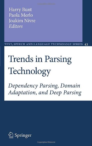 Trends in Parsing Technology: Dependency Parsing, Domain Adaptation, and Deep Parsing