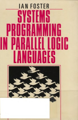 Systems Programming in Parallel Logic Languages