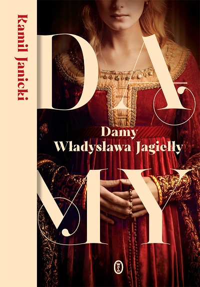 Damy Władysława Jagiełły