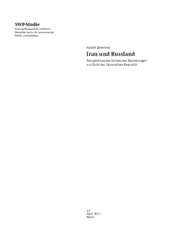 Iran und Russland : Perspektiven der bilateralen Beziehungen aus Sicht der Islamischen Republik