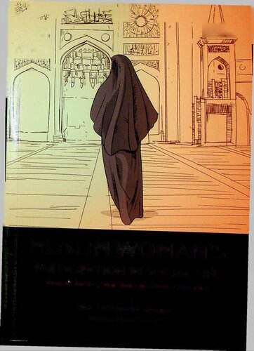Vol # 2 - Muslim Woman's Participation in Social Life - Women's Emancipation during the Prophets Lifetime