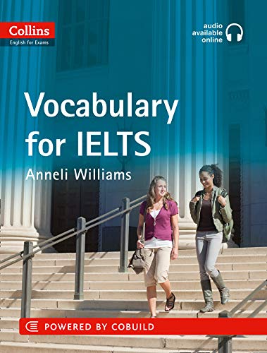 Vocabulary for IELTS (PDF + Audio in Zip) (Collins English for Exams)