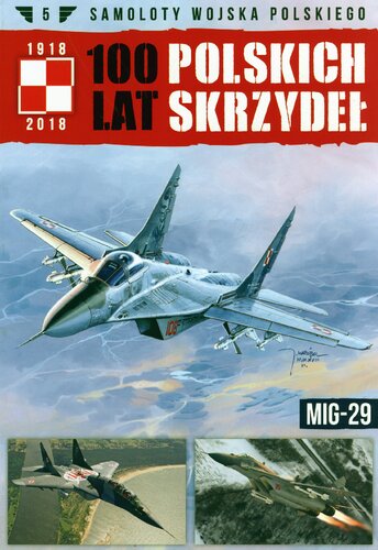 100 Lat Polskich Skrzydeł - MiG-29