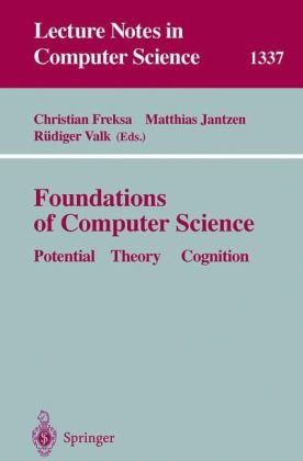 Foundations of Computer Science: Potential — Theory — Cognition