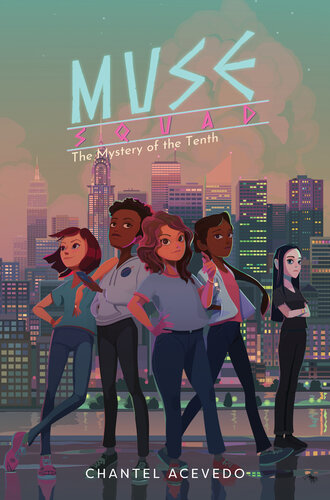 Muse Squad: The Mystery of the Tenth