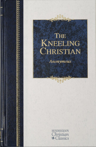 The Kneeling Christian