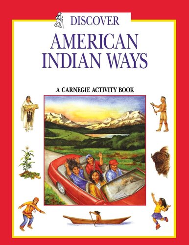 Discover American Indian Ways: A Carnegie Activity Book