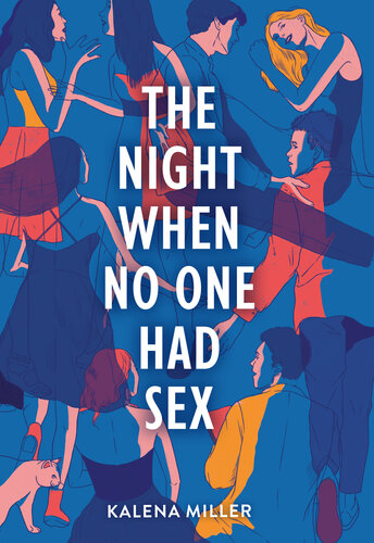 The Night When No One Had Sex