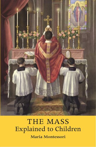 The Mass Explained To Children