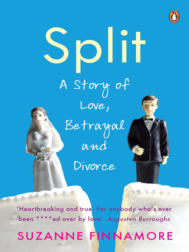 Split: A Story of Love, Betrayal and Divorce