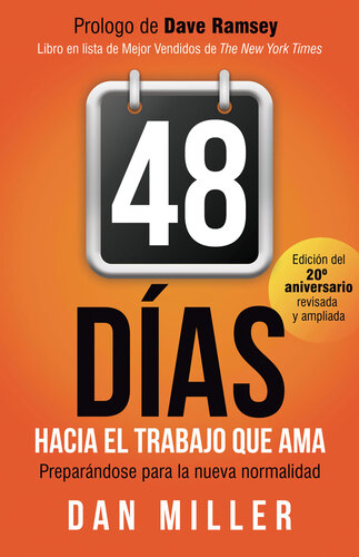 48 Días Hacia el Trabajo que Ama: Preparando para la nueva normalidad