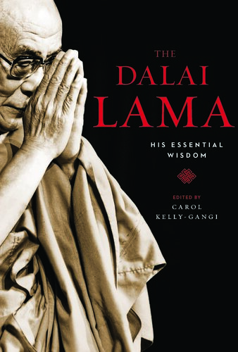 The Dalai Lama: His Essential Wisdom