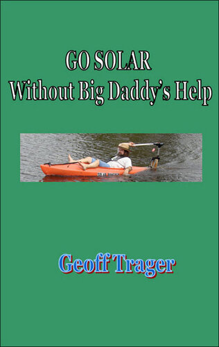Go Solar Without Big Daddy's Help