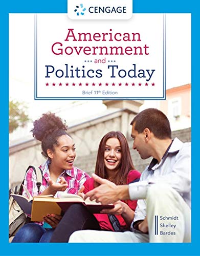 American Government and Politics Today