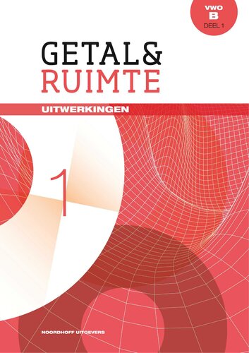 Getal & Ruimte vwo B deel 1 Uitwerkingen