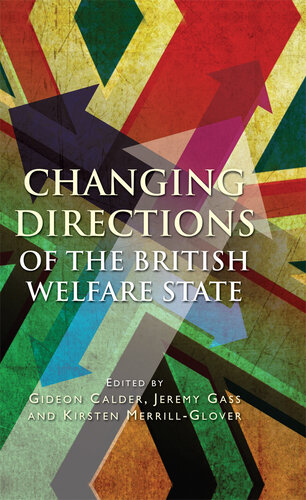Changing Directions of the British Welfare State