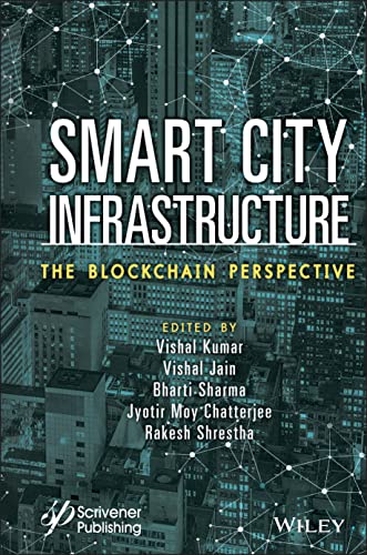 Smart City Infrastructure: The Blockchain Perspective