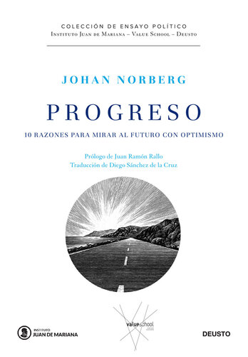 Progreso: 10 razones para mirar al futuro con optimismo