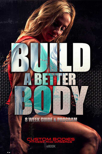 Build a Better Body
