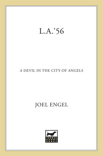 L.A. '56: A Devil in the City of Angels
