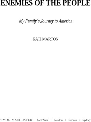 Enemies of the People: My Family's Journey to America