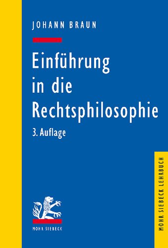 Einführung in die Rechtsphilosophie. Der Gedanke des Rechts