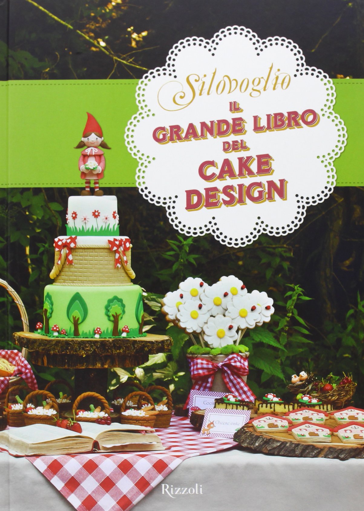 Il grande libro del cake design