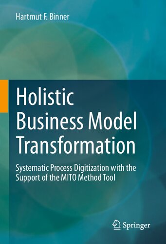 Holistic Business Model Transformation: Systematic Process Digitization with the Support of the MITO Method Tool