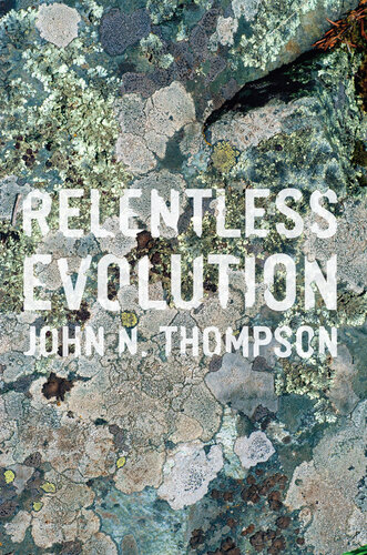 Relentless Evolution