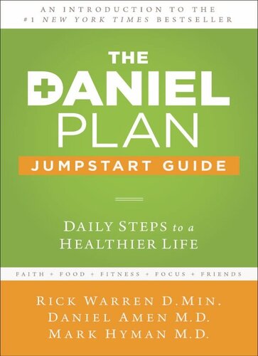 The Daniel Plan Jumpstart Guide: Daily Steps to a Healthier Life