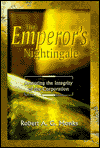 The Emperor's Nightingale: Restoring the integrity of the corporation