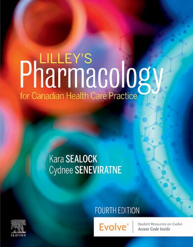 Lilleys Pharmacology for Canadian Health Care Practice 4e