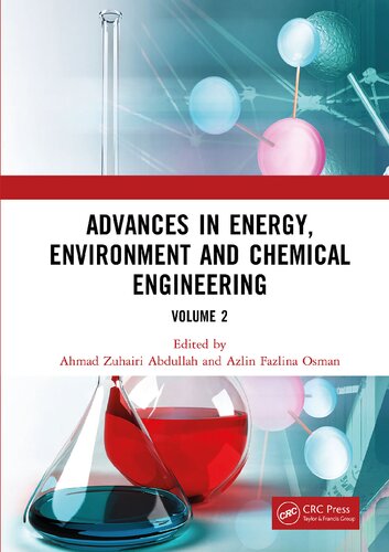 Advances in Energy, Environment and Chemical Engineering, Volume 2: Proceedings of the 8th International Conference on Advances in Energy, Environment ... (AEECE 2022), Dali, China, 24–26 June 2022