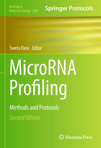 MicroRNA Profiling: Methods and Protocols