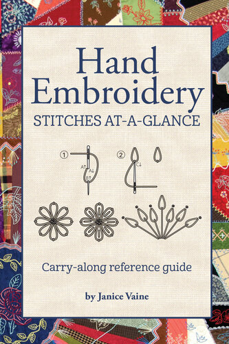 Hand Embroidery Stitches At-A-Glance