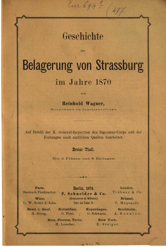 Geschichte der Belagerung von Strassburg im Jahre 1870