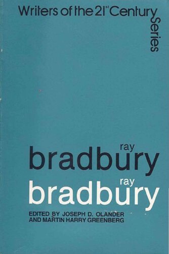 Ray Bradbury: Writers of the 21st Century
