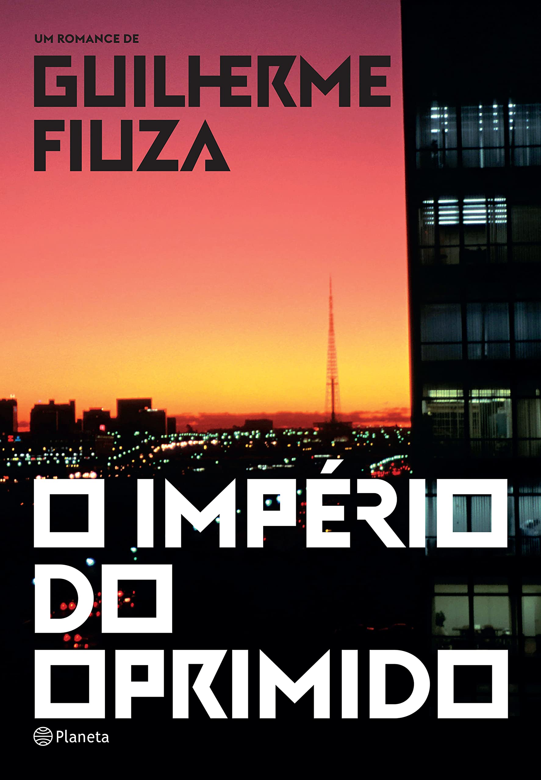 O império do oprimido