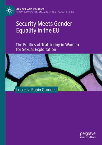 Security Meets Gender Equality in the EU: The Politics of Trafficking in Women for Sexual Exploitation