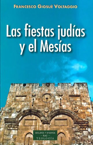 LAS FIESTAS JUDÍAS Y EL MESÍAS