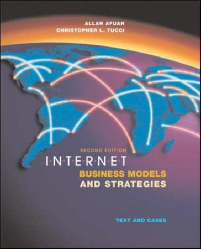 Internet Business Models and Strategies: Text and Cases