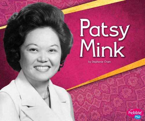 Patsy Mink (Great Asian Americans)