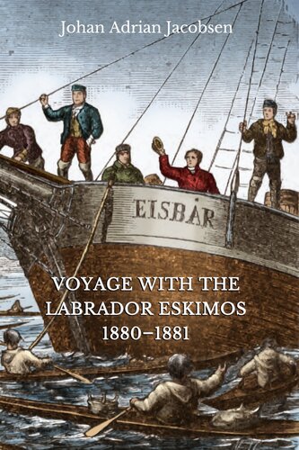 Voyage with the Labrador Eskimos, 1880-1881